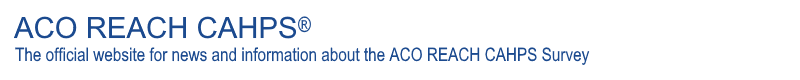 ACO REACH CAHPS